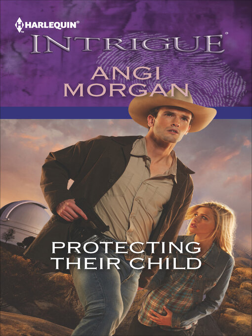 Title details for Protecting Their Child by Angi Morgan - Available